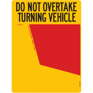 Do Not Overtake Turning Vehicle Reflective Sign Left-Hand trailer rear sticker