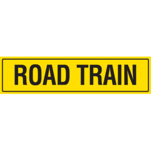 Road Train 1200 x 300mm Class 2 Reflective Sign on trailer rear