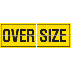 Oversize Hinged 2 Piece Sign 1200x450mm reflective warning sign