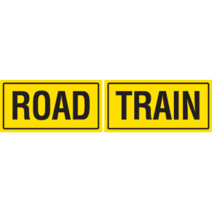 Road Train 2 Piece 600x250mm Class 2 Reflective Sign