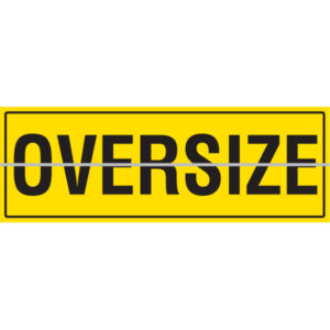 Oversize hinged reflective sign 1200x450mm mounted on a trailer