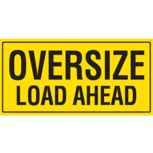 Oversize Load Ahead double sided reflective sign 1200x600mm on pilot vehicle roof mount